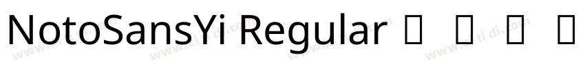 NotoSansYi Regular字体转换